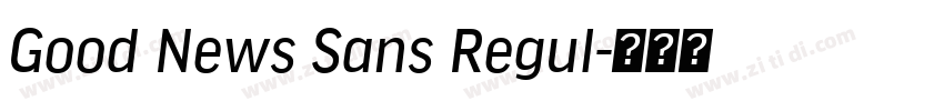 Good News Sans Regul字体转换
